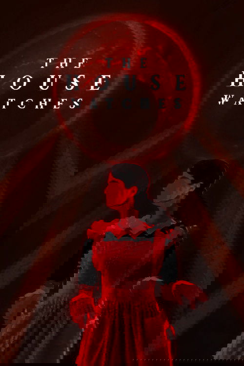 Poster for The House Watches