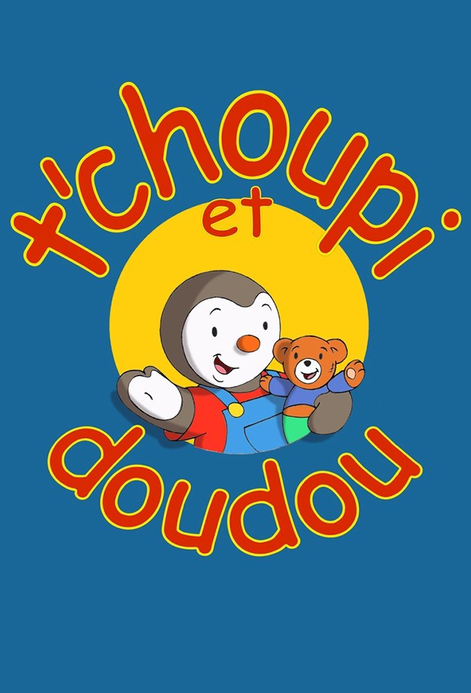 Poster de T'choupi et Doudou