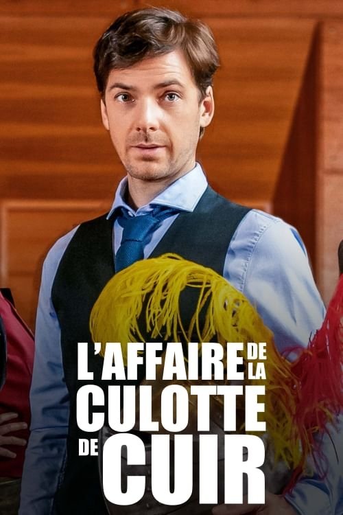 Affiche du film L’Affaire de la culotte de cuir