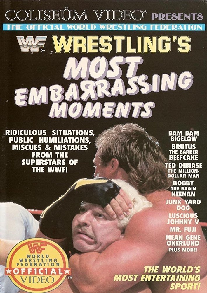 Poster de Wrestling's Most Embarrassing Moments