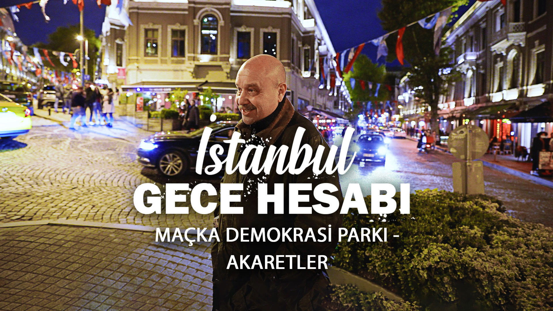 Maçka Demokrasi Parkı & Akaretler