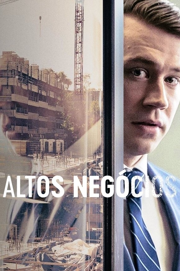 Poster de Altos Negócios