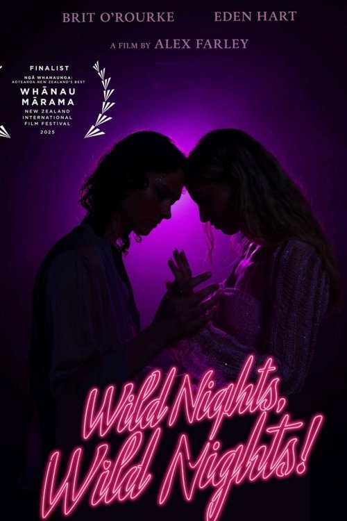 Poster de Wild Nights, Wild Nights!