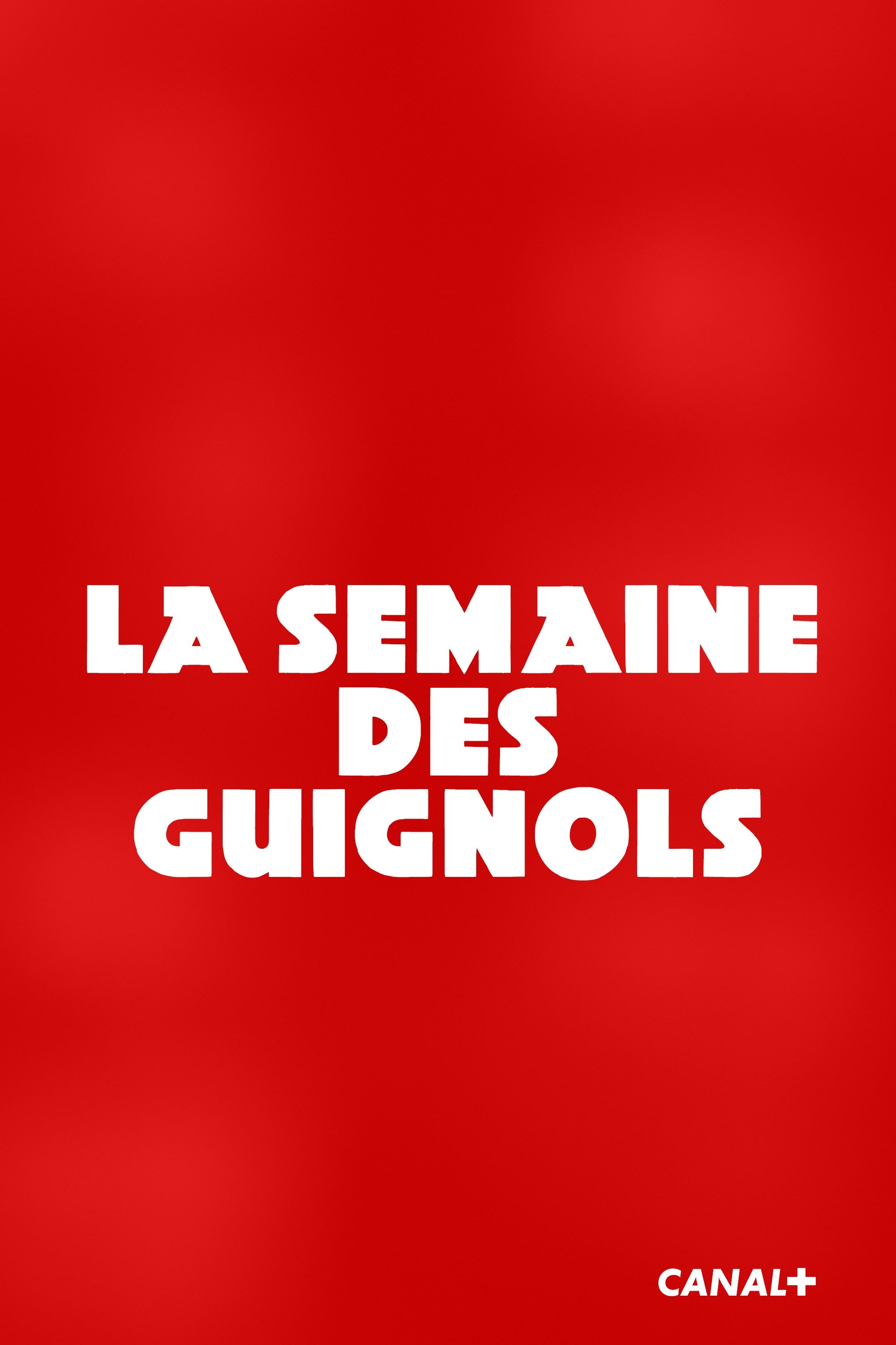Poster de Semaine des Guignols