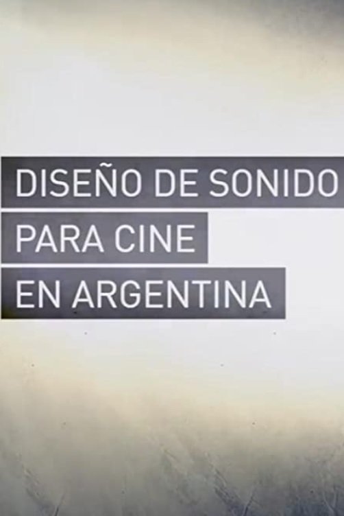 Poster de Diseño de Sonido para Cine en Argentina