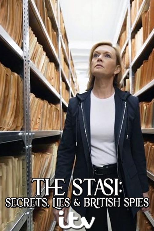 Poster de The Stasi: Secrets, Lies and British Spies