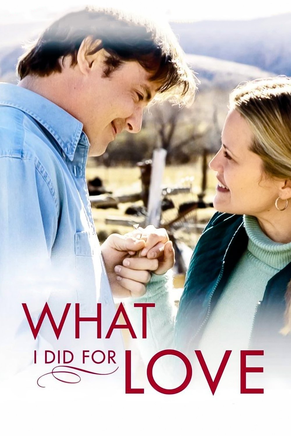 Affiche du film What I Did for Love