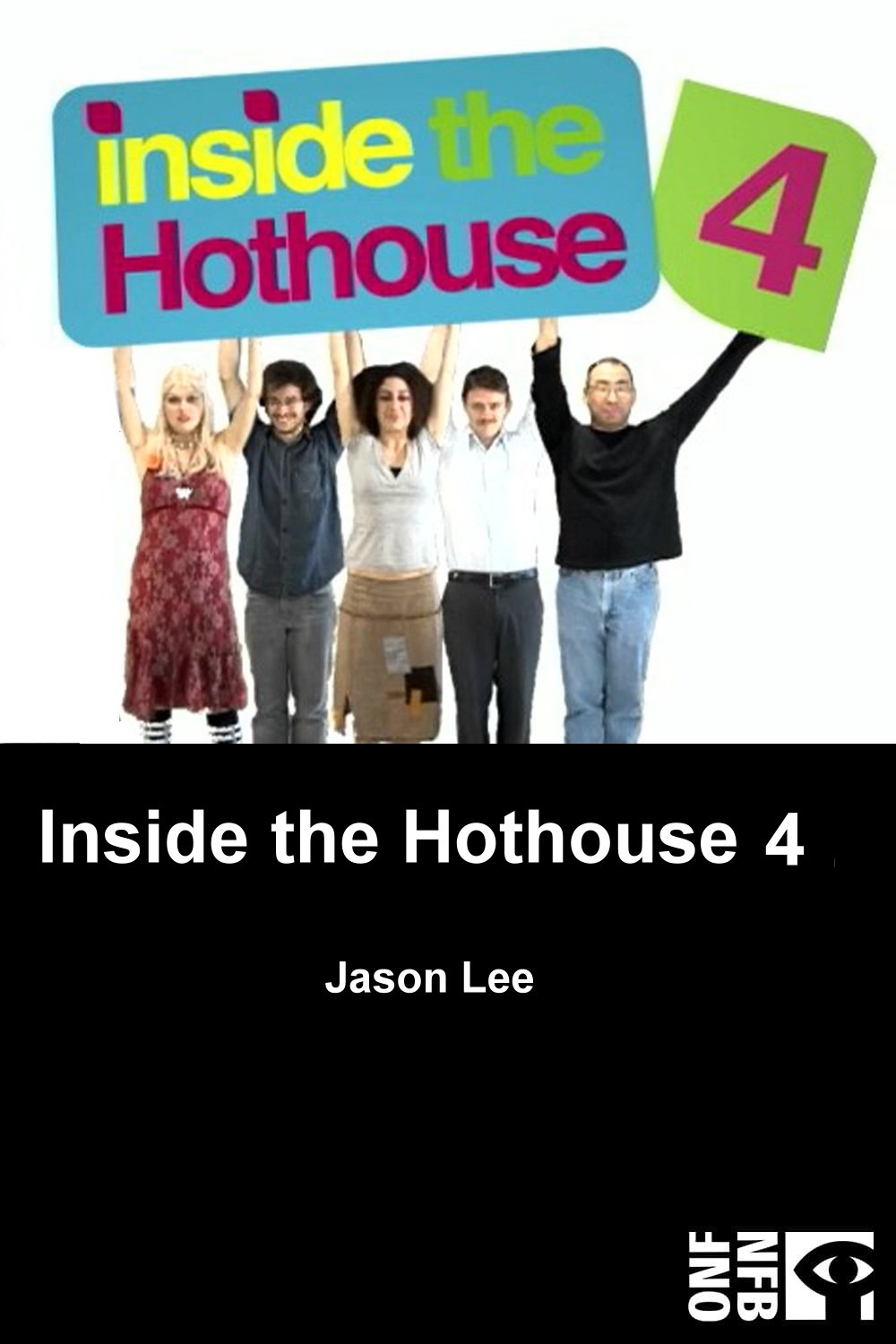 Poster de Inside the Hothouse 4