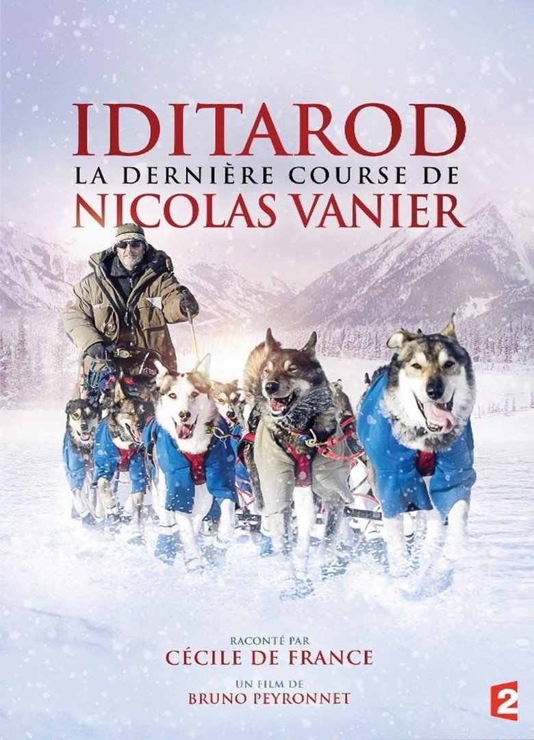 Poster de Iditarod, la dernière course de Nicolas Vanier