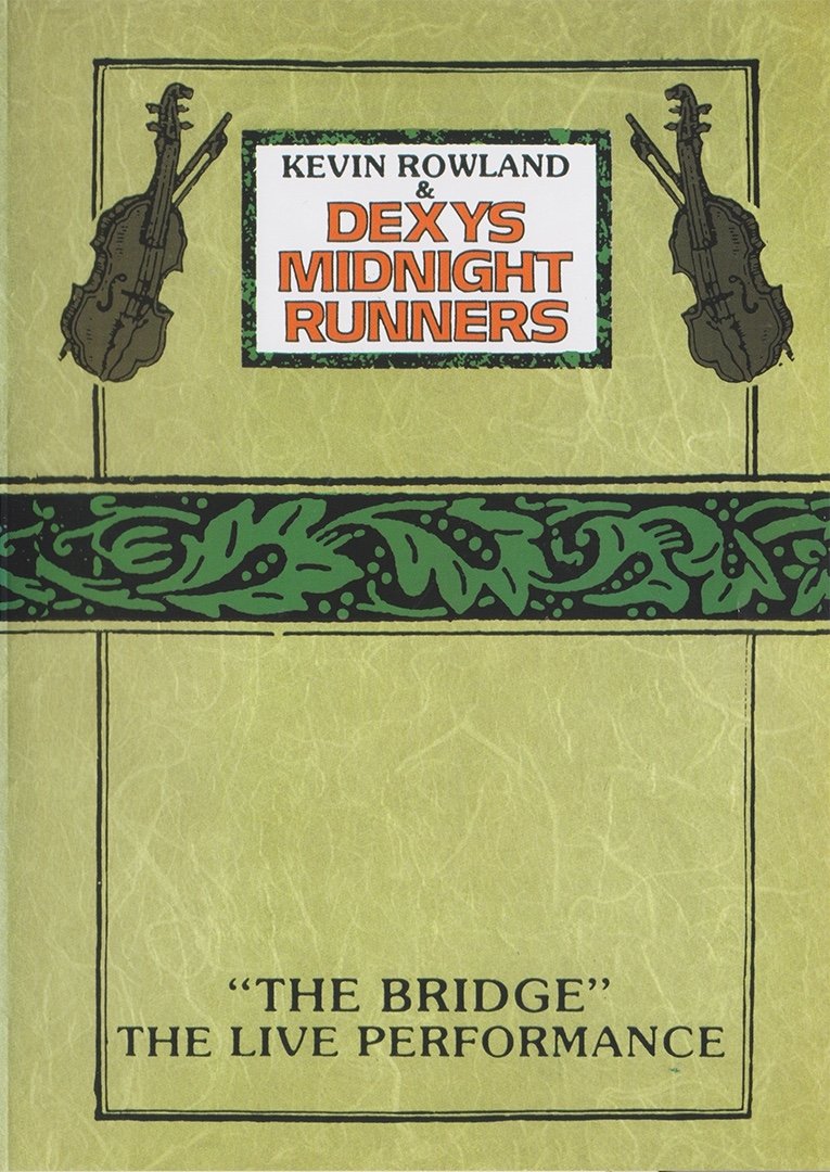Poster de Kevin Rowland & Dexys Midnight Runners - "The Bridge" - The Live Performance
