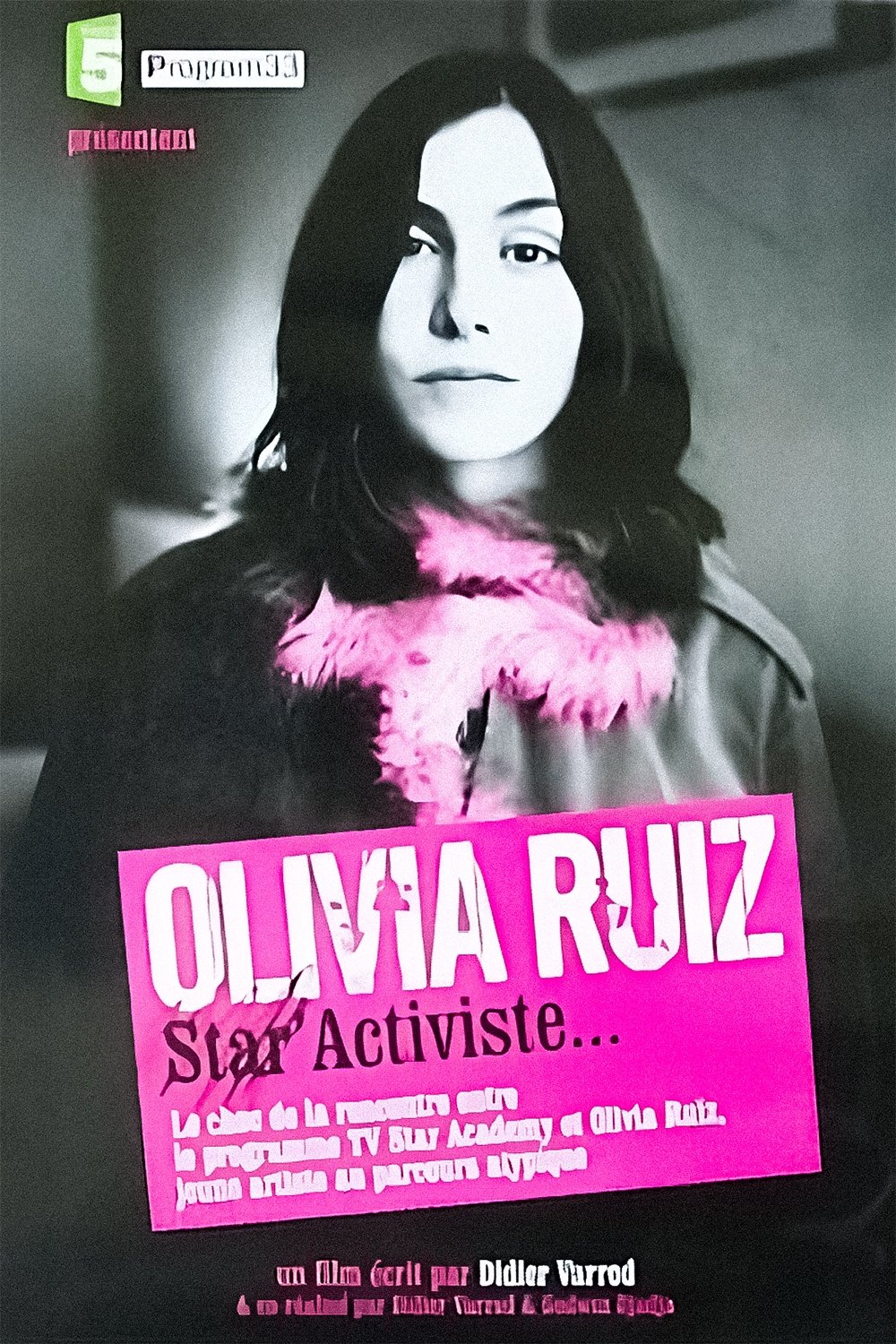 Affiche du film Olivia Ruiz, Star' Activiste
