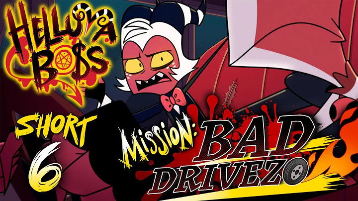 Helluva Shorts 6 - Mission: Bad Drivezo