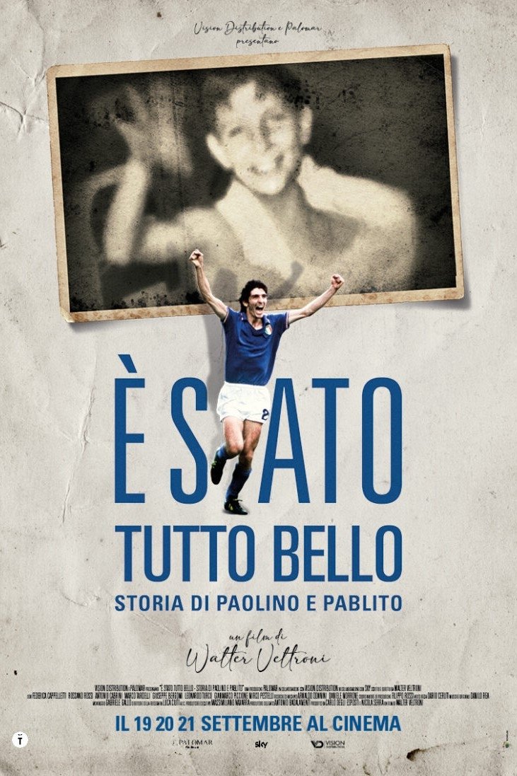 Poster de È stato tutto bello - Storia di Paolino e Pablito