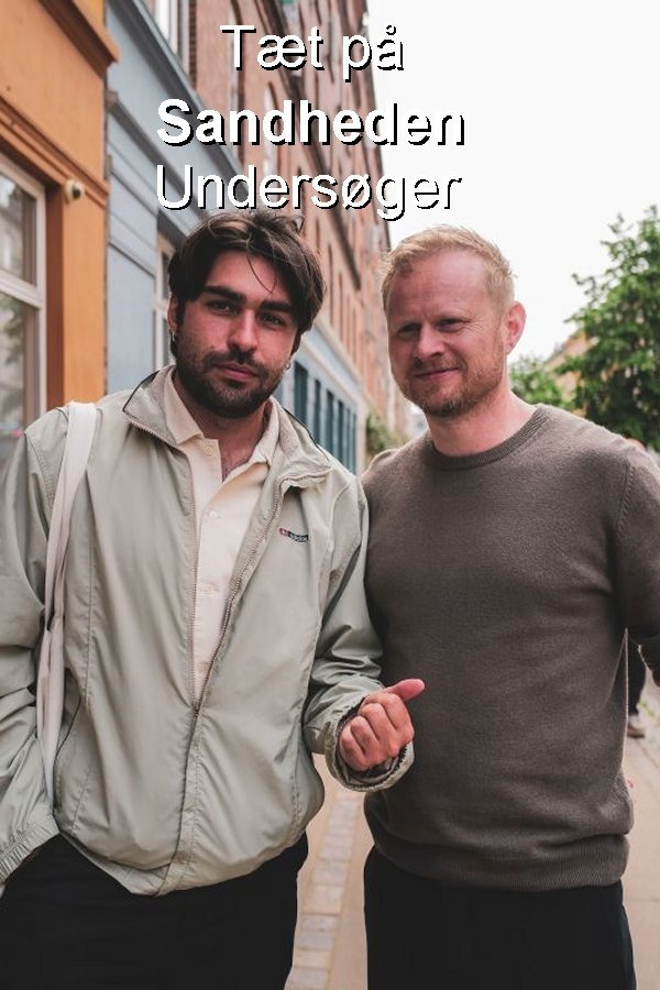 Poster de Tæt på Sandheden Undersøger