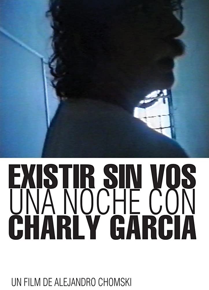 Poster de Existir sin vos: Una noche con Charly García