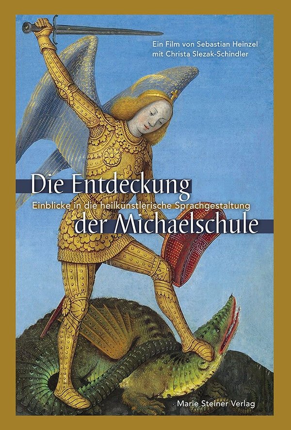 Poster de Die Entdeckung der Michaelschule – Einblicke in die heilkünstlerische Sprachgestaltung