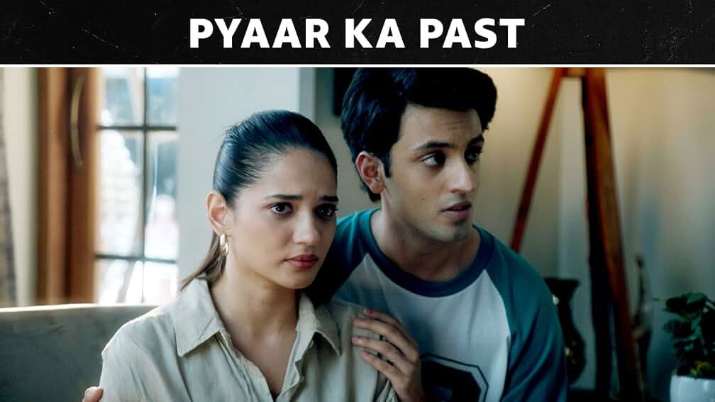 Pyaar Ka Past