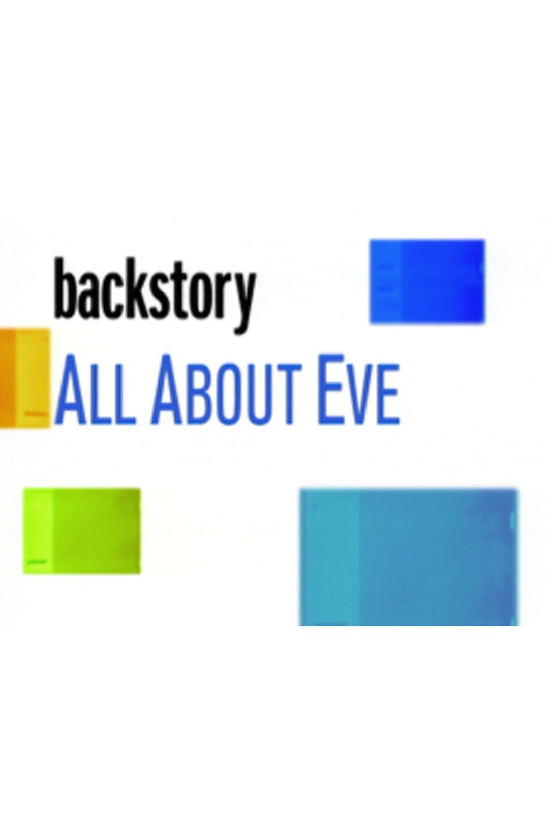 Poster de Backstory: 'All About Eve'