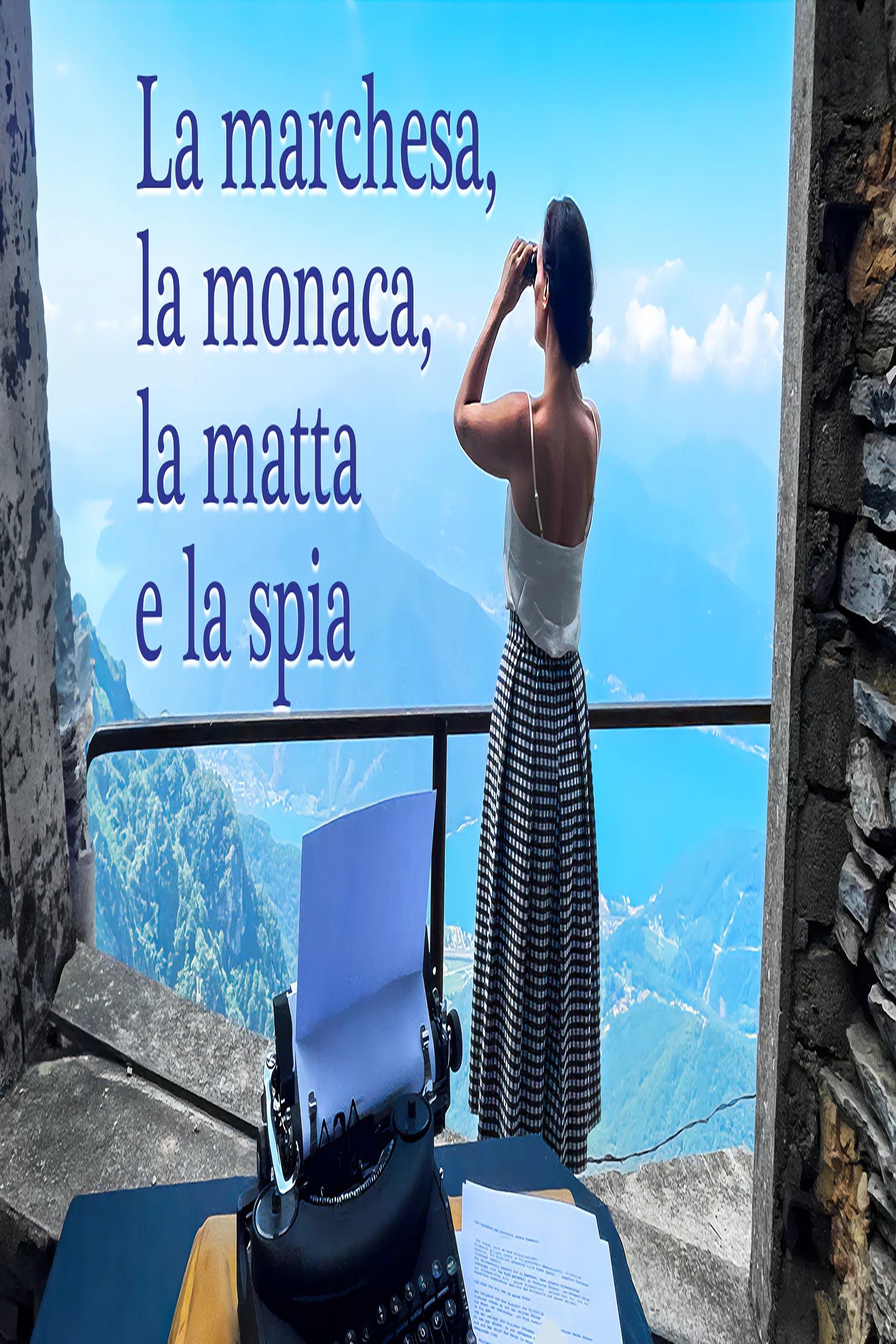 Poster de La Marchesa, La Monaca, La Matta e La Spia