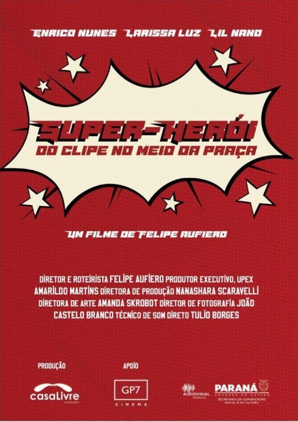 Poster de Super Herói do Clipe no Meio da Praça