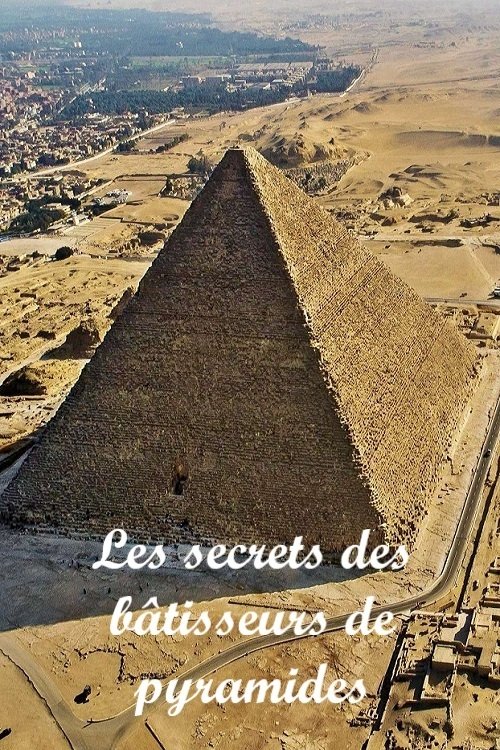 Poster de Les secrets des bâtisseurs de pyramides