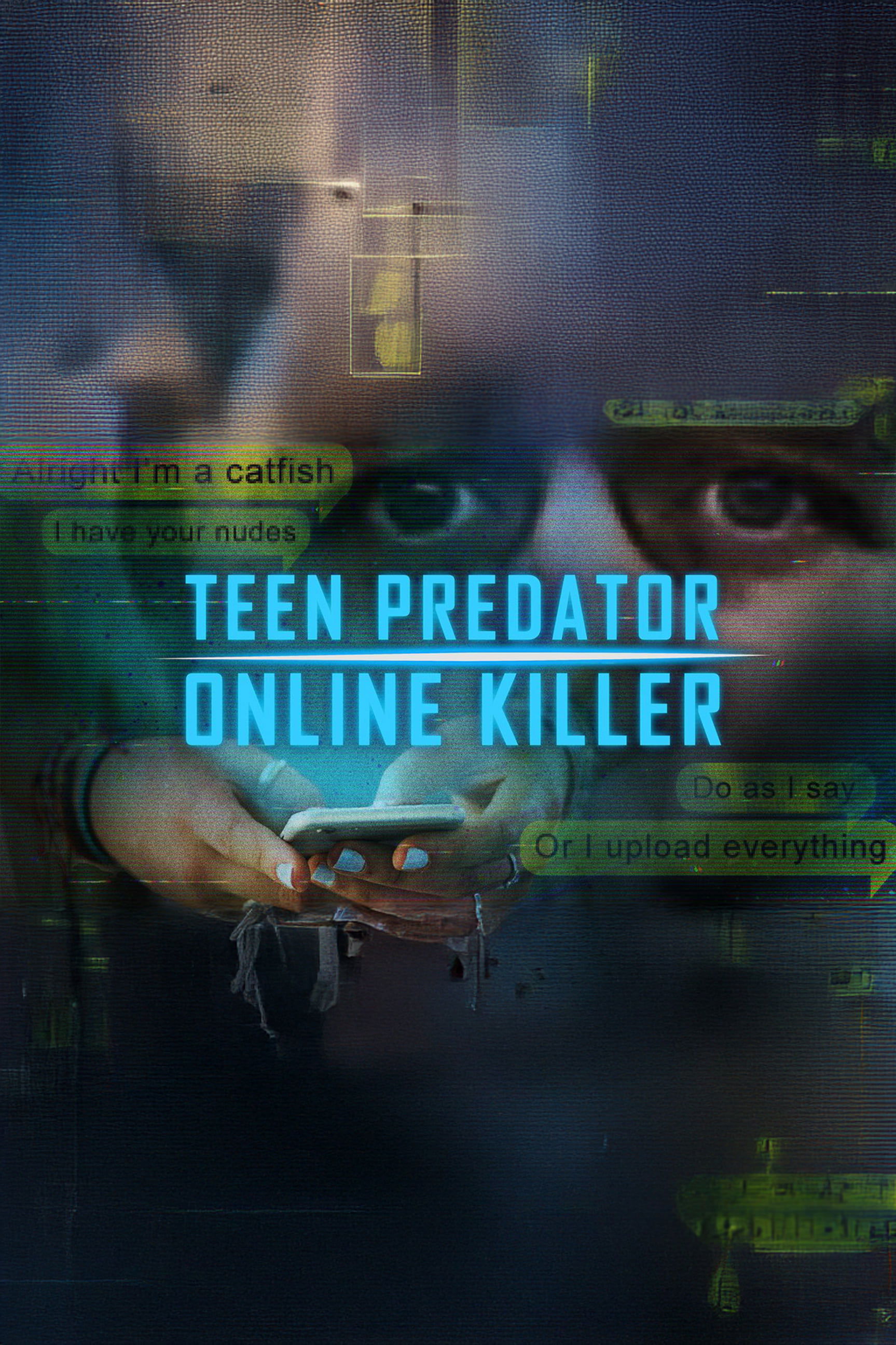 Poster de Teen Predator/Online Killer