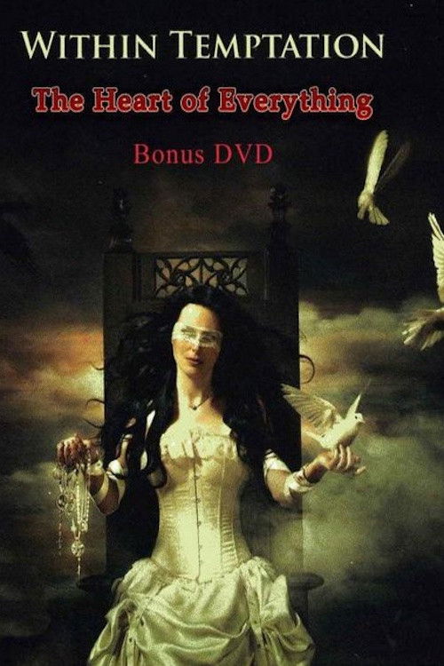 Within Temptation: The Heart of Everything