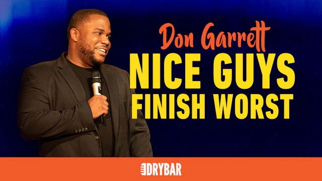 Don Garrett: Nice Guys Finish Worst