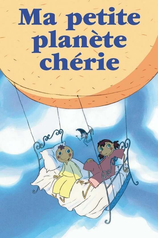 Poster de Ma petite planète chérie
