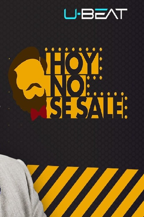 Poster de Hoy no se sale