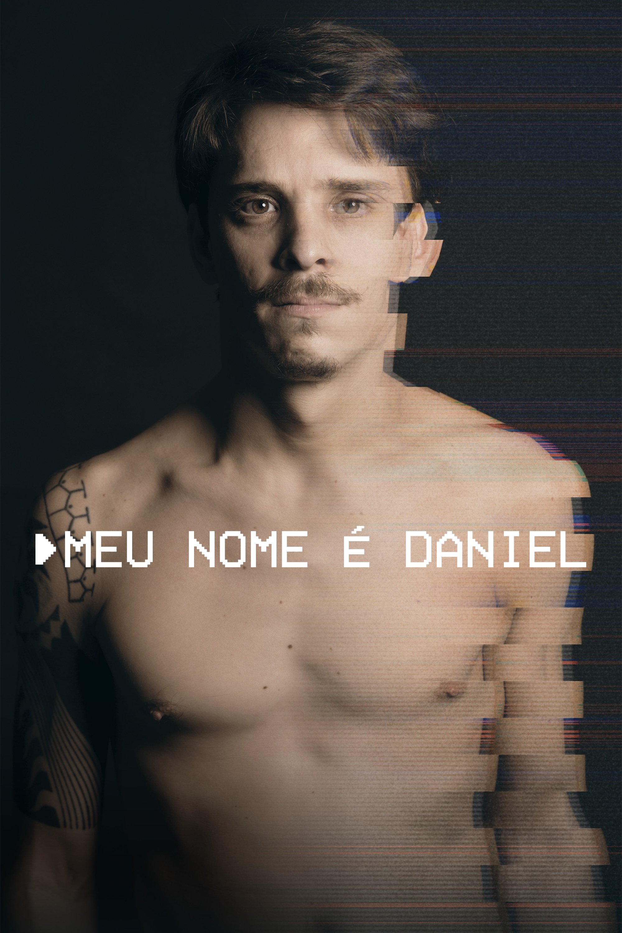 Poster de Meu Nome é Daniel