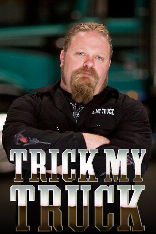 Poster de Trick My Truck