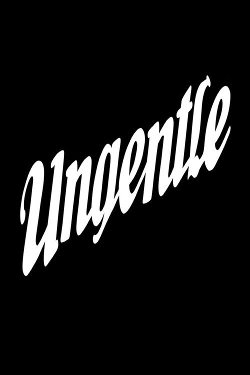 Poster de Ungentle