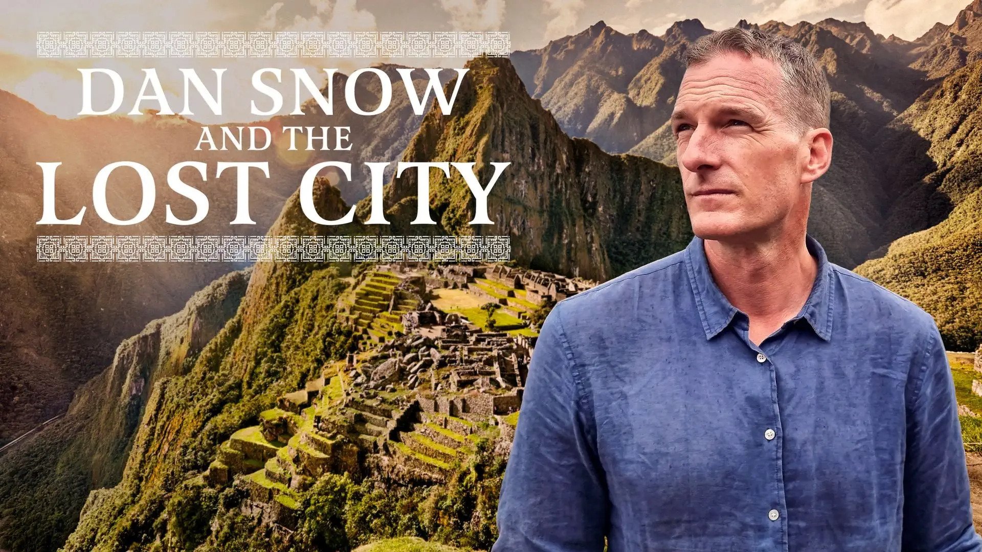 Dan Snow & the Lost City