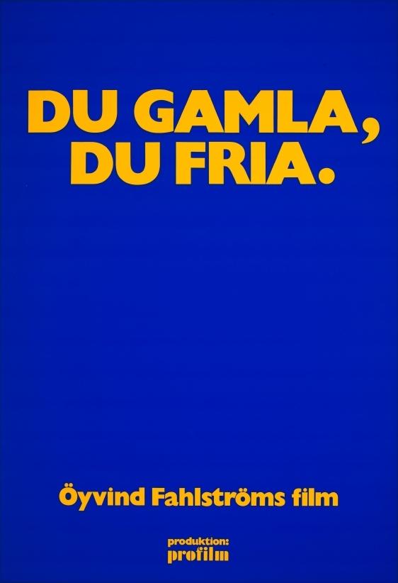 Poster de Du gamla, du fria