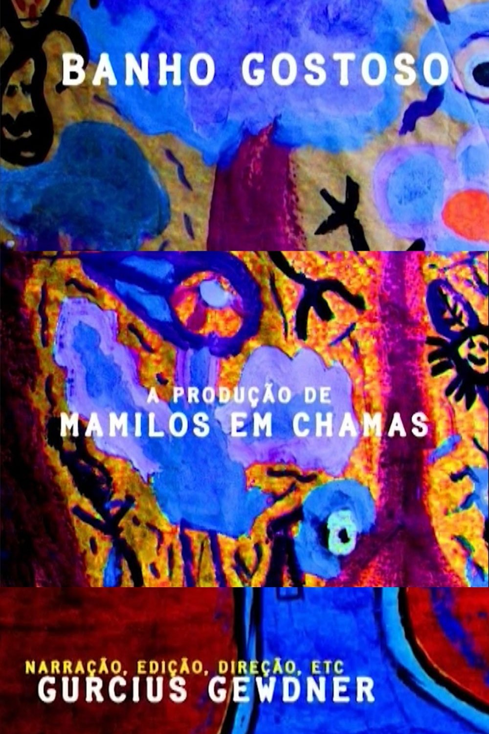 Poster de Banho Gostoso: A Produção de Mamilos em Chamas