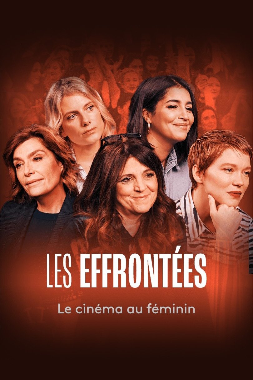 Poster de Les Effrontées : Le Cinéma au féminin
