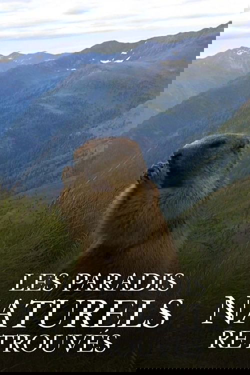 Les Paradis naturels retrouvés