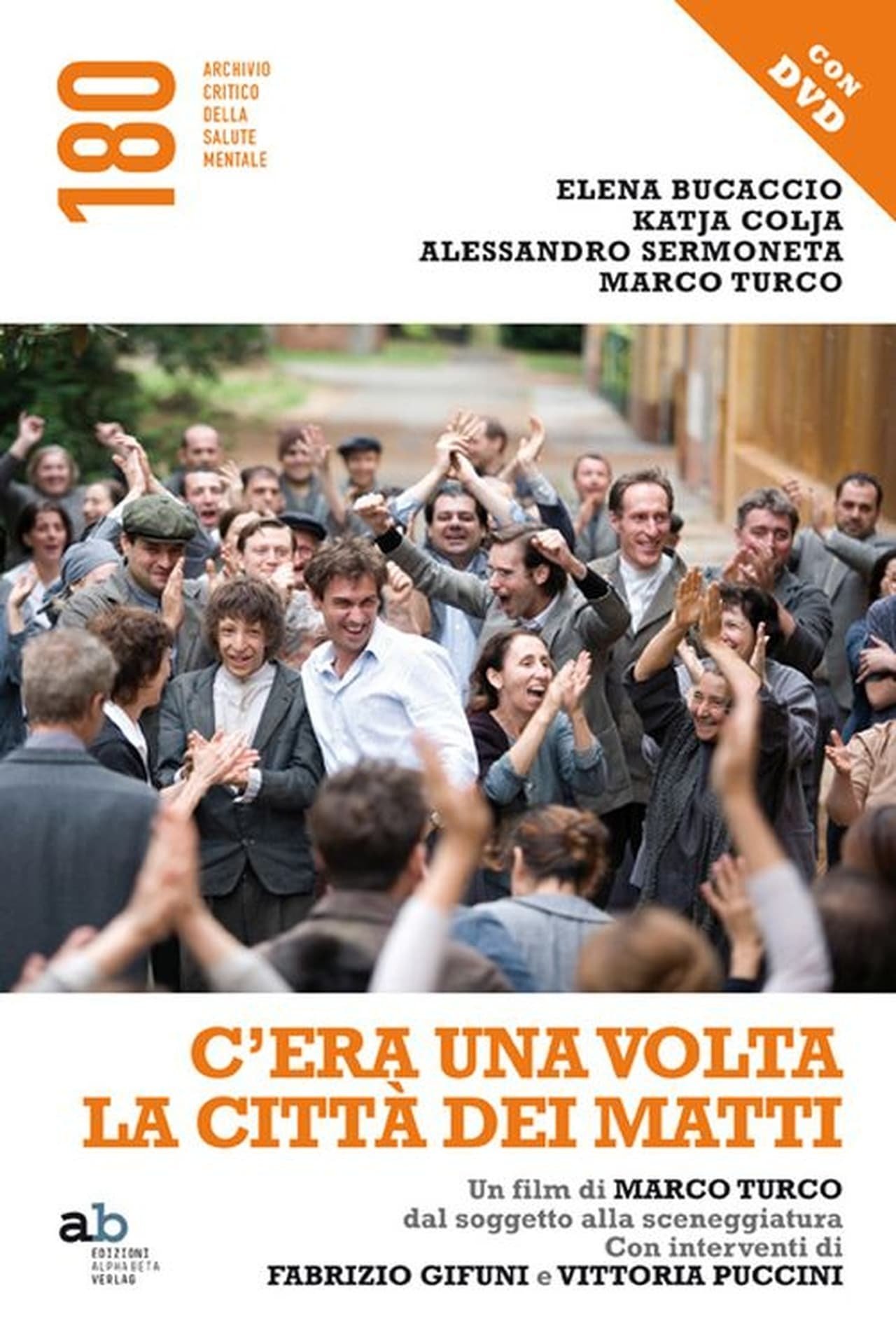 Poster de C'era una volta la città dei matti