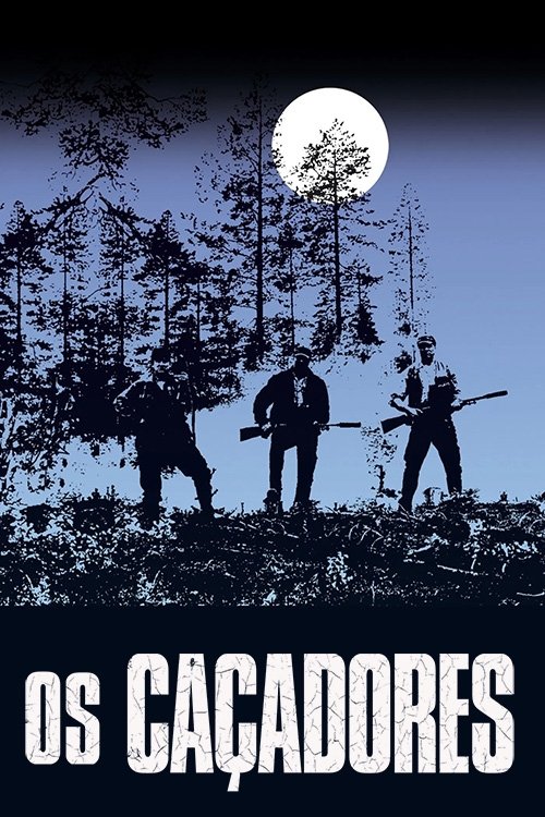 Poster de Os caçadores