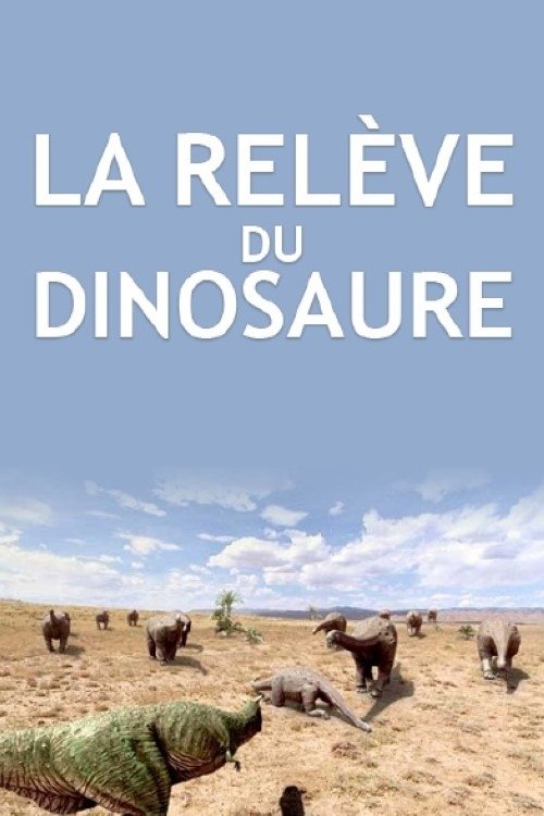 Poster de La relève du dinosaure