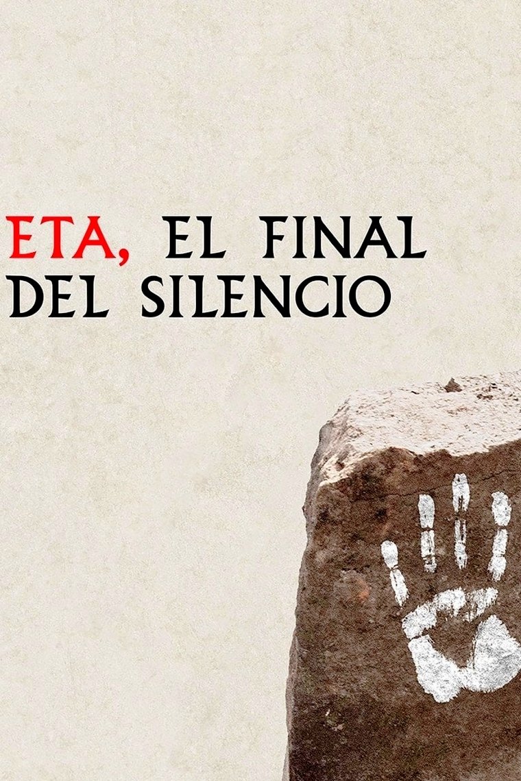 Poster de ETA, el final del silencio