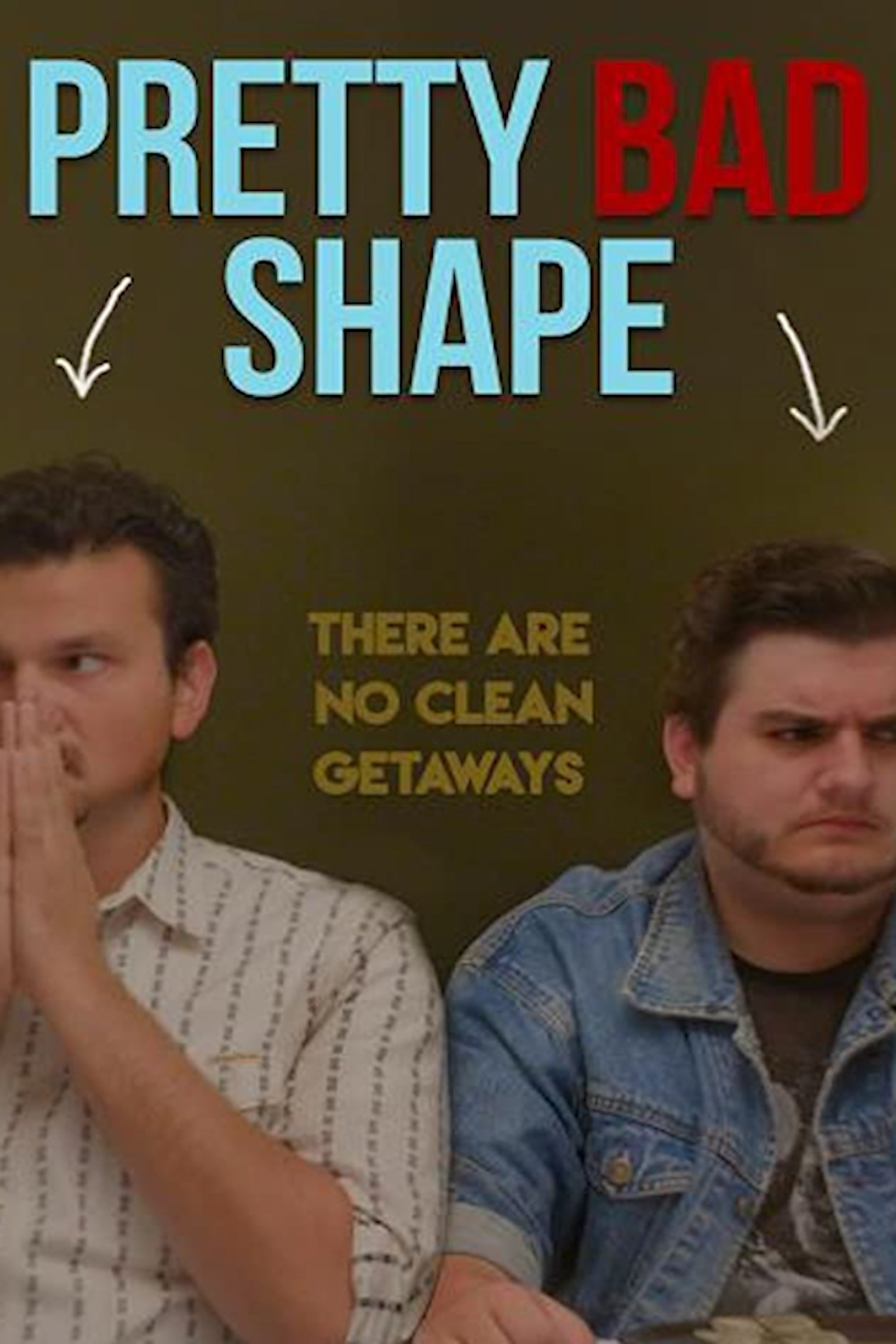 Poster de Pretty Bad Shape