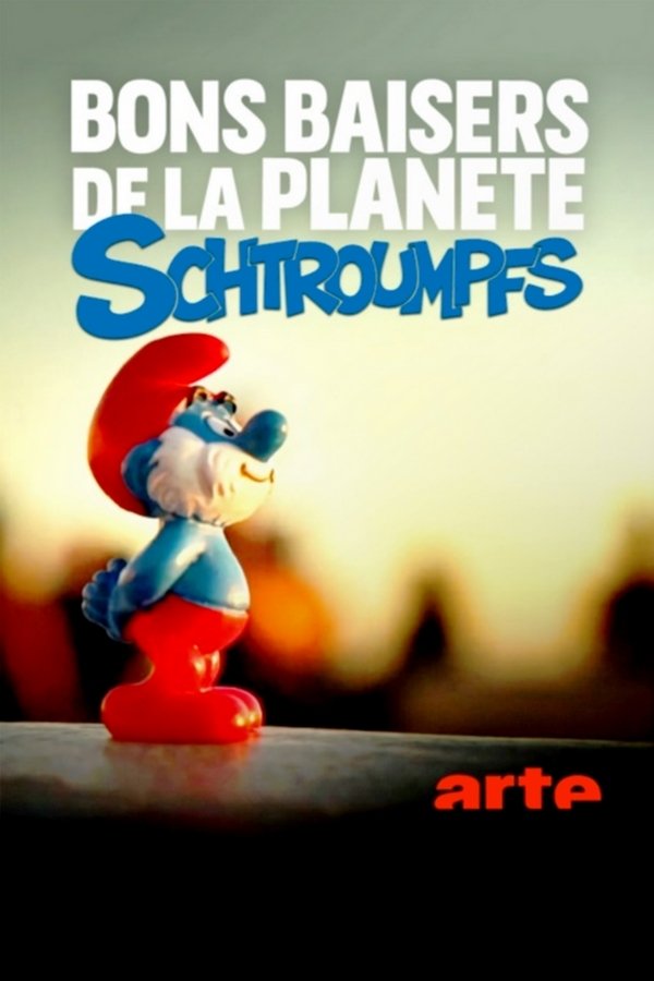 Poster de Bons baisers de la planète Schtroumpf