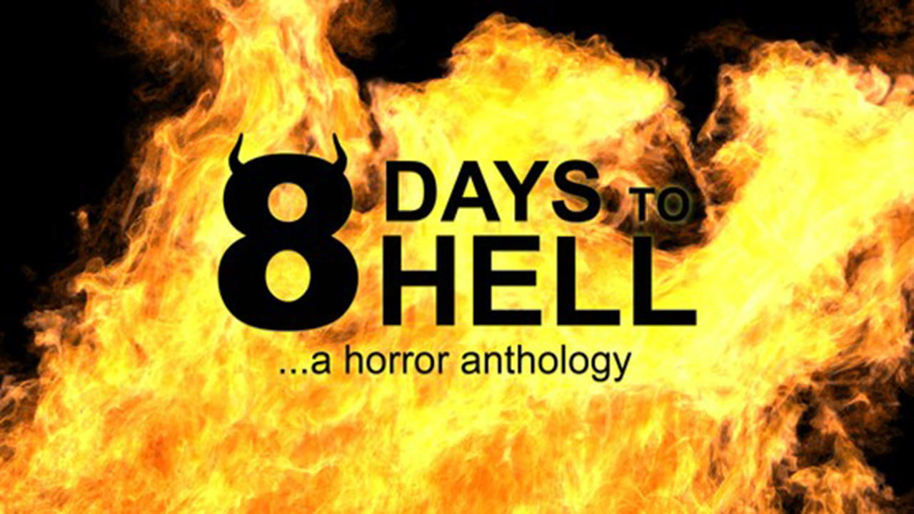 8 Days to Hell 2022 123movies