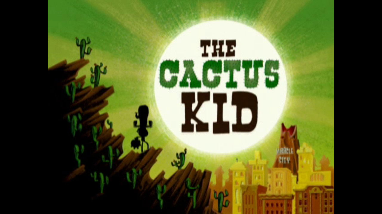 The Cactus Kid