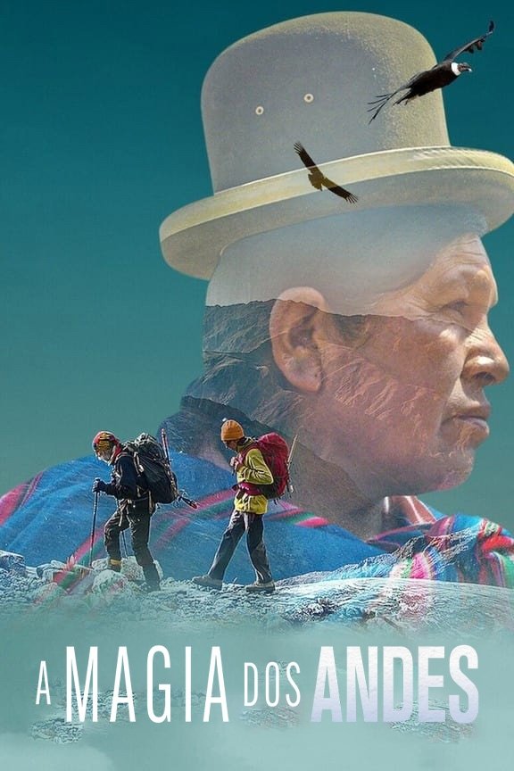 Poster de A Magia dos Andes