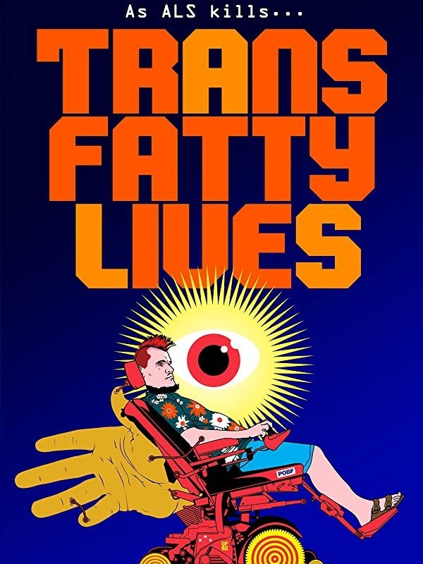 Poster for TransFatty Lives