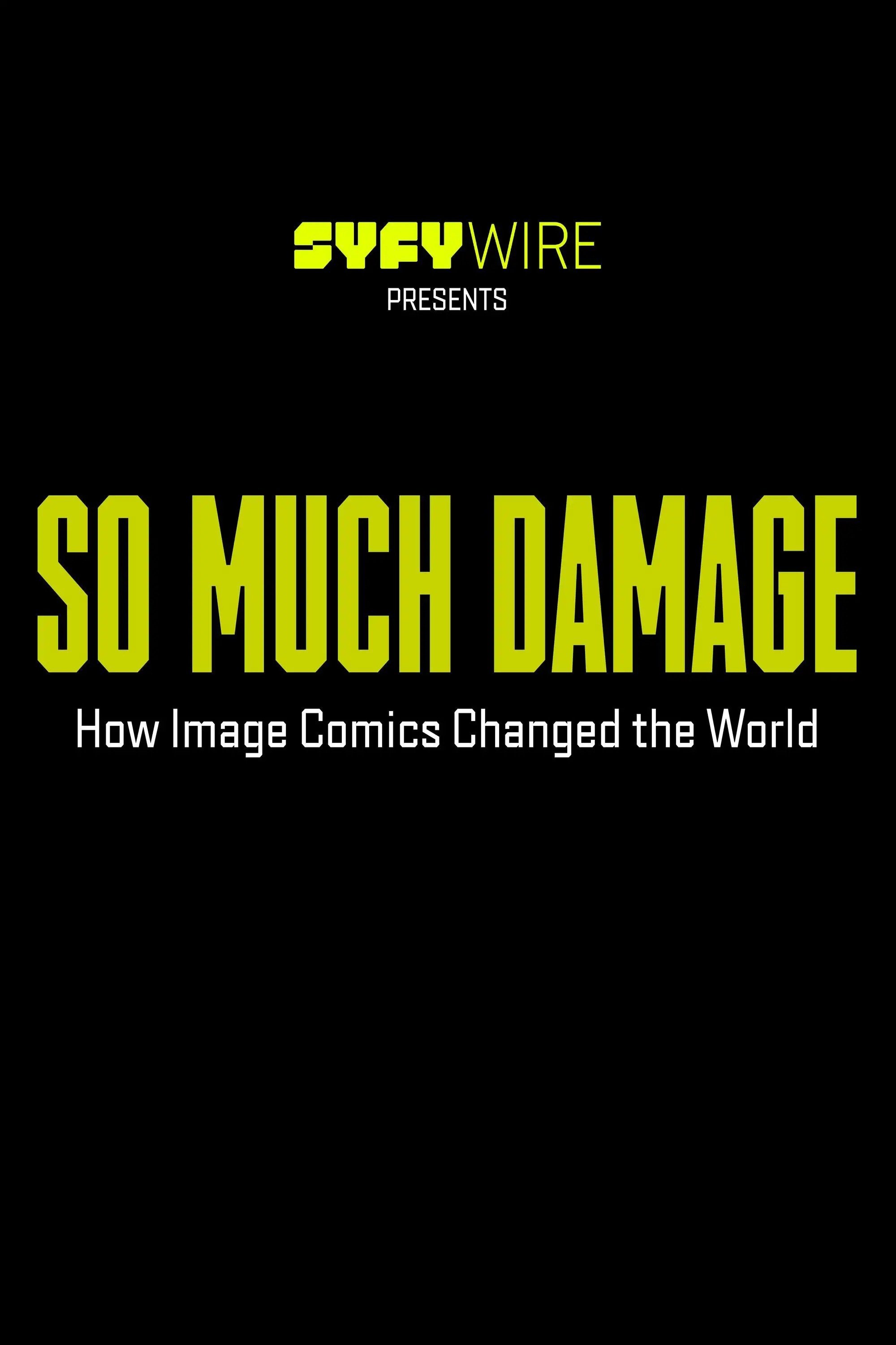 Poster de So Much Damage: How Image Comics Changed the World