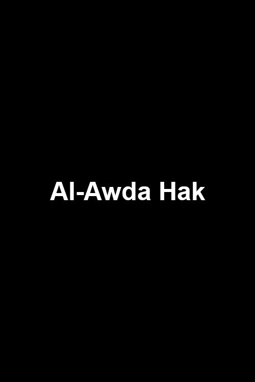 Poster de Al-Awda Hak. Vita nei campi profughi libanesi aspettando la Palestina